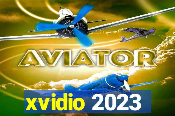 xvidio 2023